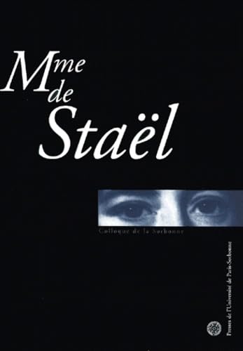 Stael madame de corinne ou l'Italie . colloque de la sorbonne (9782840501657) by Collectif