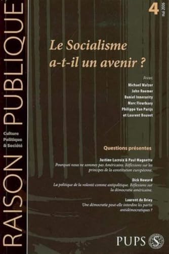 Beispielbild fr Socialisme a T Il un Avenir? Raison Piblique 1 zum Verkauf von Revaluation Books