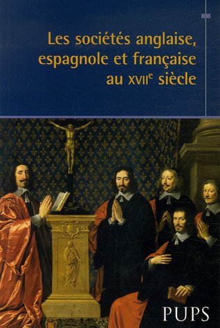 Imagen de archivo de Bulletin de l'Association des historiens modernistes des universits, N 30 : Les socits anglaise, espagnole et francaise au XVIIe sicle a la venta por medimops