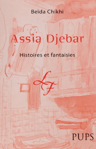 Stock image for Assia djebar histoires et fantaisies for sale by Ammareal