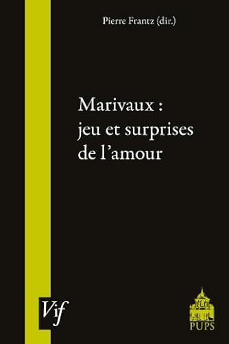 Beispielbild fr Marivaux jeu et suprise de l'amour zum Verkauf von Gallix