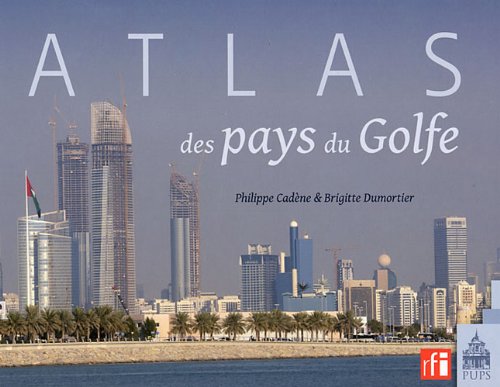 Stock image for Atlas Des Pays Du Golfe for sale by RECYCLIVRE