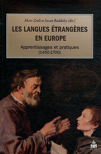 9782840508038: Les langues trangres en Europe: Apprentissages et pratiques (1450-1700)