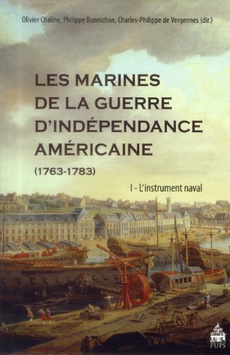 Beispielbild fr Les marines de la guerre d'independance americaine 1763 1783 zum Verkauf von Librairie La Canopee. Inc.