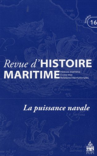 Beispielbild fr Revue d'histoire maritime No 16 La puissance navale zum Verkauf von Librairie La Canopee. Inc.