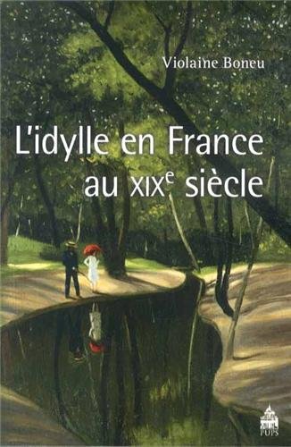 9782840509110: Idylle en France au 19e sicle