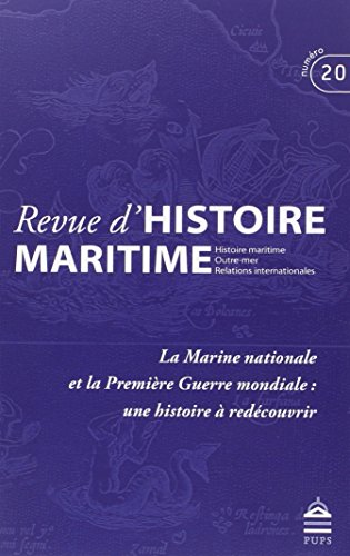 9782840509882: Marine nationale et la premire guerre mondiale une histoire  redecouvrir