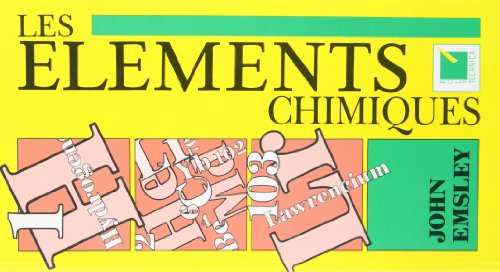 9782840540052: Les Elements Chimiques. 2eme Edition 1992