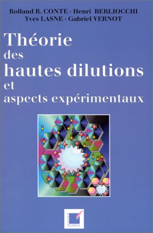 Stock image for Theories des hautes dilutions et aspects experimentaux. for sale by Books+