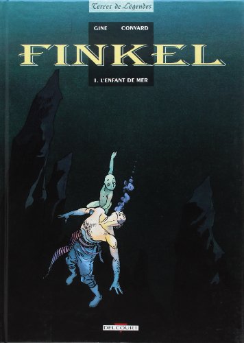 Imagen de archivo de Finkel, tome 1 : L'Enfant de mer a la venta por Ammareal