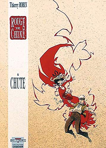 Beispielbild fr Rouge de Chine, tome 4. Chute zum Verkauf von Ammareal