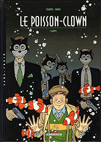 Beispielbild fr Le Poisson-clown. Vol. 1. Happy zum Verkauf von RECYCLIVRE