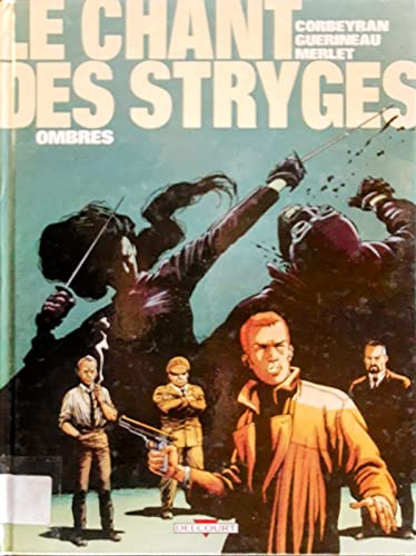 Stock image for Le Chant des Stryges, tome 1 : Ombres for sale by EPICERIE CULTURELLE