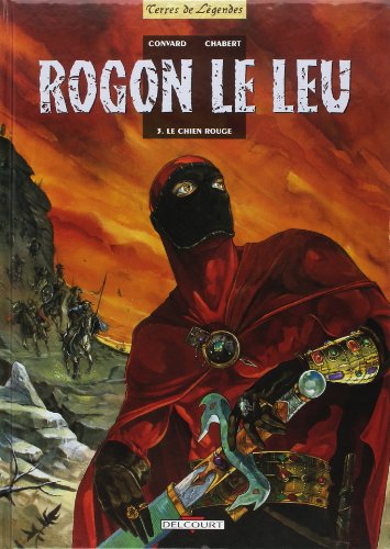 9782840551829: Rogon le Leu, tome 3 : Le Chien rouge