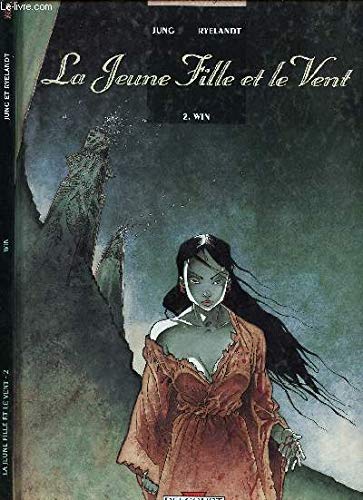 Stock image for La Jeune Fille et le vent, tome 2 : Win for sale by Ammareal