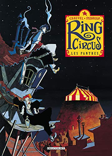 Beispielbild fr Ring Circus T01: Les Pantres zum Verkauf von Librairie Th  la page