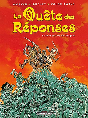 Stock image for La Qute des rponses, le livre prfr des dragons for sale by Ammareal
