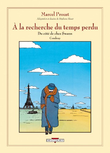 Stock image for  la recherche du temps perdu: Du ct de chez Swann- Combray (French Edition) for sale by GF Books, Inc.