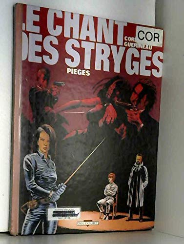 Stock image for Le chant des stryges, tome 2 : Piges for sale by Ammareal