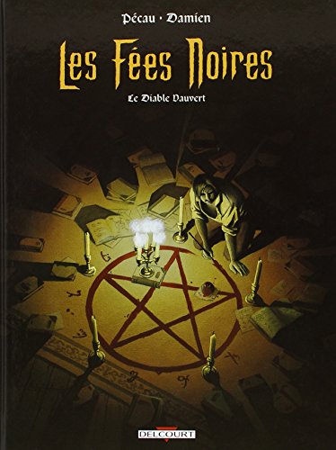 Imagen de archivo de Les Fes noires, tome 1 : Le Diable Vauvert a la venta por Ammareal