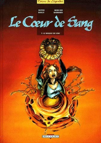 Stock image for Le coeur de sang, Tome 3 : Le masque de Loki for sale by Ammareal