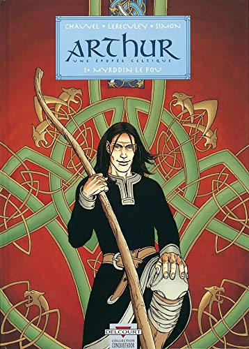 Beispielbild fr Arthur, une pope celtique, tome 1 : Myrddin le fou zum Verkauf von Ammareal