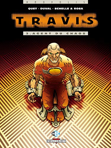 Beispielbild fr Travis, tome 3 : Agent du chaos zum Verkauf von Ammareal