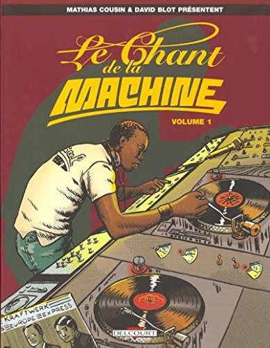 Stock image for Le Chant de la machine for sale by medimops