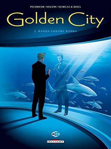 Stock image for Golden City, tome 2 : Banks contre Banks for sale by Ammareal