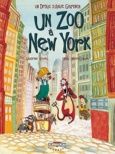 Beispielbild fr Un drle d'ange gardien, Tome 2 : Un zoo  New York zum Verkauf von Ammareal