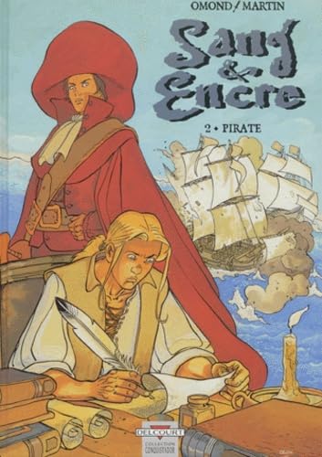 Stock image for Pirate, tome 2 : Sang et encre for sale by Librairie Th  la page