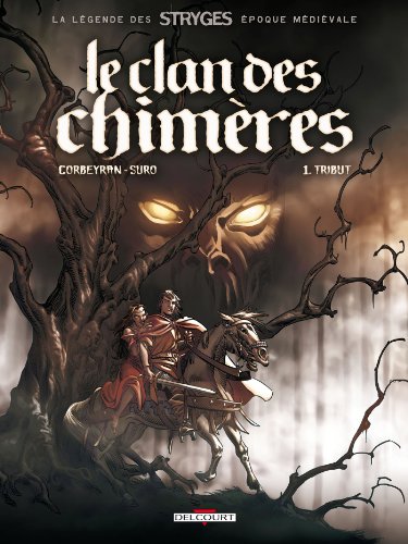 Stock image for Le clan des chimres, tome 1 : Abeau, le tribut aux enfers for sale by Ammareal