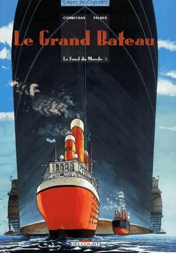 Beispielbild fr Le fond du monde, tome 5 : Le grand bateau zum Verkauf von Ammareal