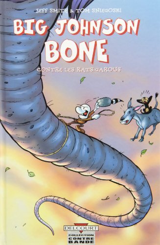 Imagen de archivo de Bone. Big Johnson Bone Contre Les Rats Garous a la venta por RECYCLIVRE