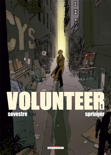 Stock image for Volunteer, tome 1 for sale by Librairie Th  la page