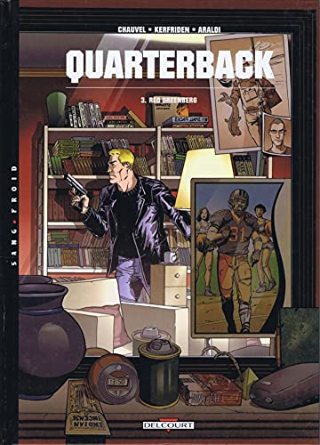 Beispielbild fr Quarterback, tome 3 : Red Greenberg zum Verkauf von Ammareal