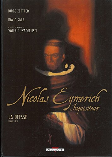 Beispielbild fr Nicolas Eymerich Inquisiteur, tome 1 : La Desse zum Verkauf von Ammareal