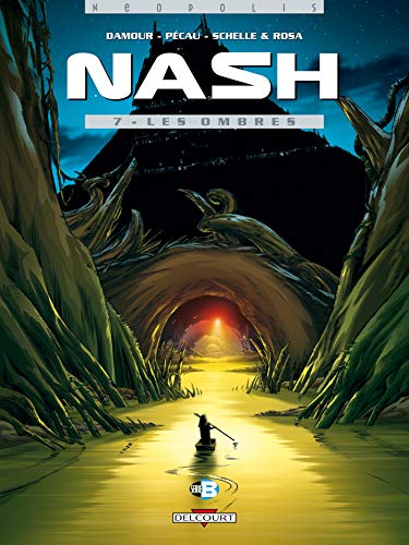 Stock image for Nash, tome 7 : Les Ombres for sale by Ammareal