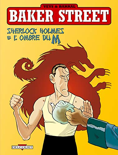 Beispielbild fr Baker Street, tome 4 : Sherlock Holmes & l'ombre du M zum Verkauf von Ammareal