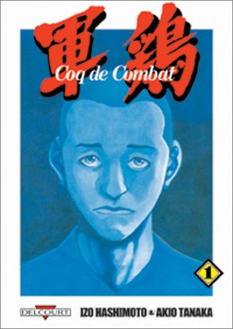 Stock image for Coq de combat, tome 1 for sale by medimops
