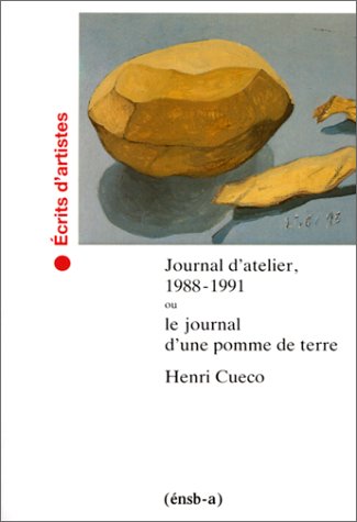 Beispielbild fr Journal d'atelier, 1988-1991, ou, Le journal d'une pomme de terre zum Verkauf von medimops