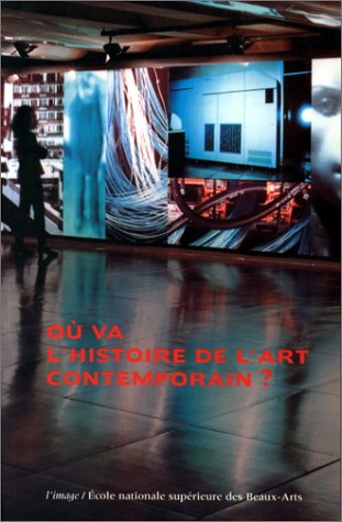 Beispielbild fr O va l'histoire de l'art contemporain ? zum Verkauf von medimops