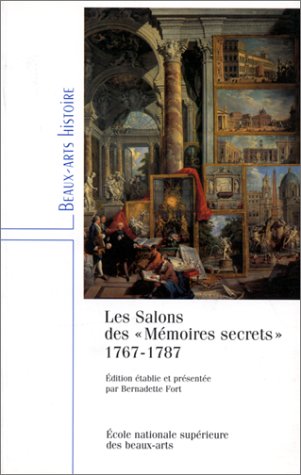 Beispielbild fr Salons des memoires secrets 1767-1787 (Les) zum Verkauf von Gallix