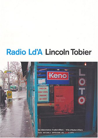 9782840561316: Lincoln Tobier. Radion Ld'A