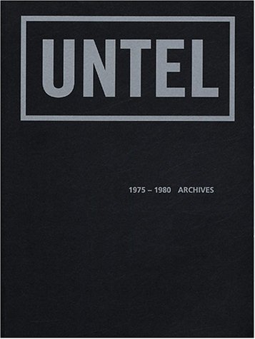9782840561606: UNTEL 1975-1980: Archives