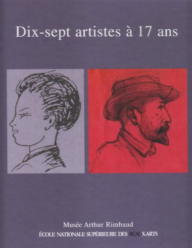 9782840561637: dix-sept artistes a 17 ans (Dutch Edition)