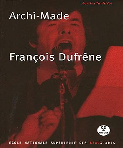 9782840561767: Franois Dufrne. Archi-Made