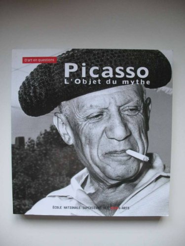 Beispielbild fr Picasso, L'objet Du Mythe zum Verkauf von RECYCLIVRE