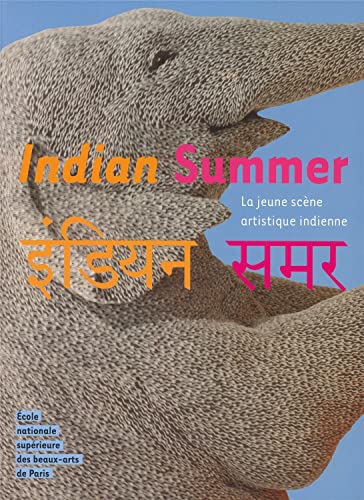 Imagen de archivo de Indian Summer : La jeune scne artistique indienne a la venta por Ammareal