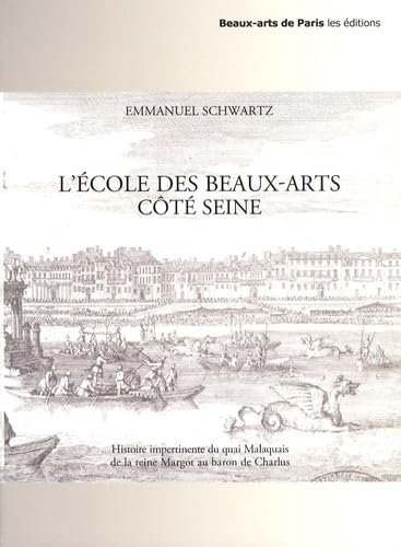 Ecole Des Beaux-Arts Cote Seine (L')